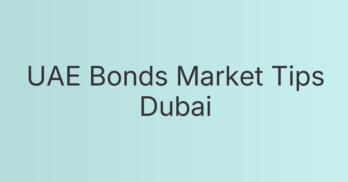 UAE Bonds Market Tips Dubai