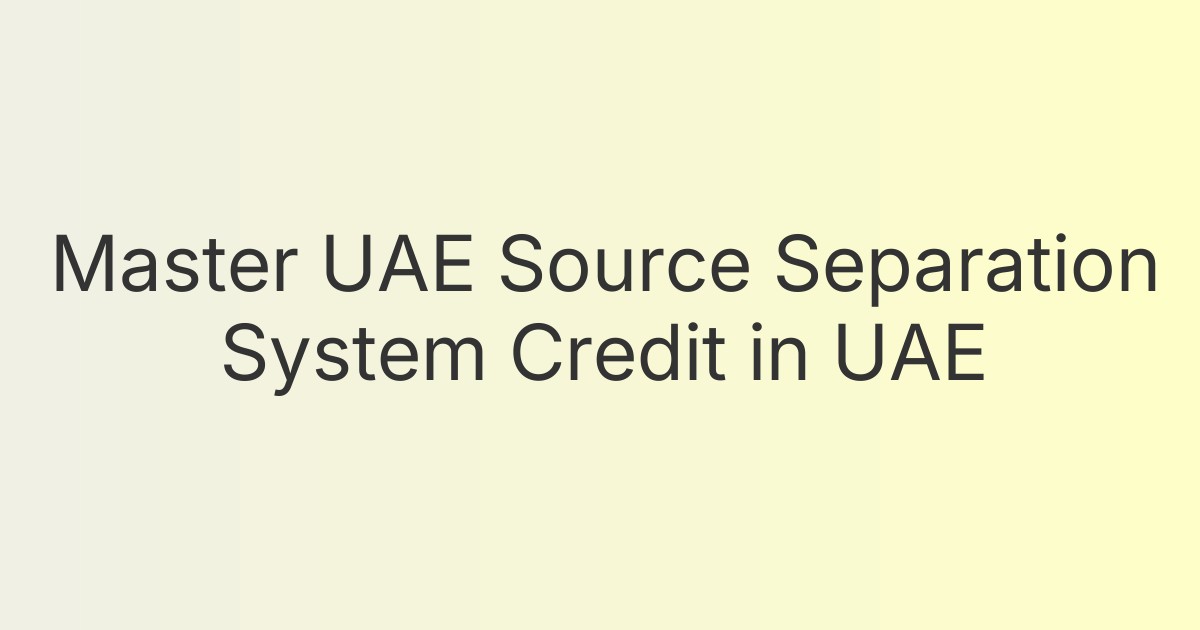 Master UAE Source Separation System Credit in UAE